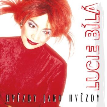 Bílá Lucie - Hvězdy jako hvězdy: 25th Anniversary (Remaster) CD