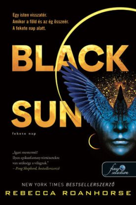 Föld és Ég között 1: Black Sun - Fekete Nap