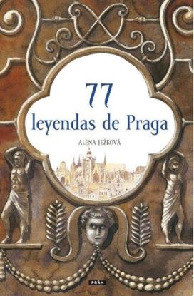 77 leyendas de Praga