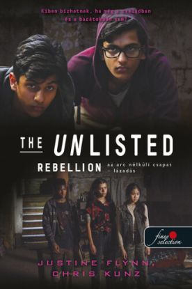 Az arc nélküli csapat 2: Rebellion Lázadás - The Unlisted