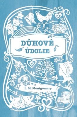 Dúhové údolie (7. diel)