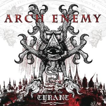 Arch Enemy - Rise Of The Tyrant (Reissue 2023) LP