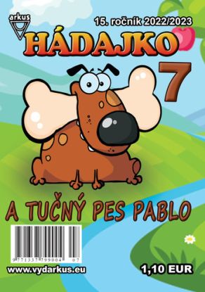 Hádajko 7 2023 a tučný pes Pablo