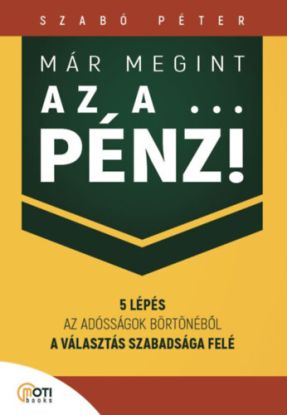 Már megint az a ... pénz!