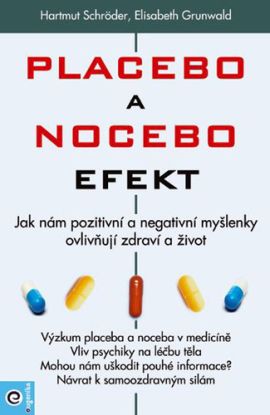 Placebo a nocebo efekt