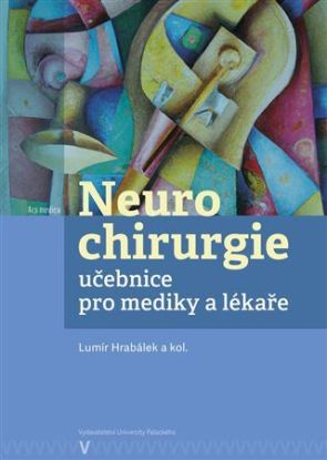 Neurochirurgie - učebnice pro mediky a lékaře