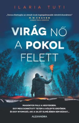 Virág nő a pokol felett