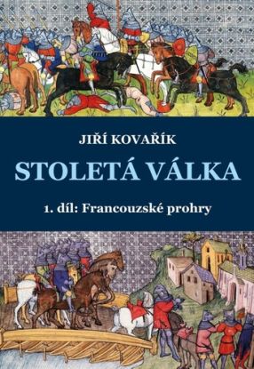 Stoletá válka 1. – Francouzské prohry