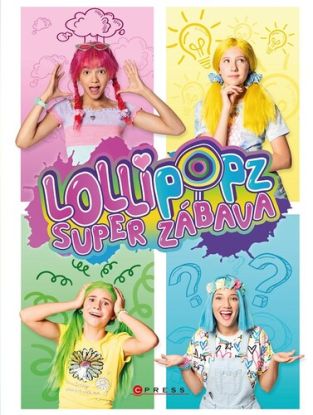 Lollipopz - Super zábava, 2. vydání