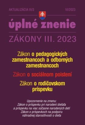 Zákony 2023 III aktualizácia III/3 - Sociálne poistenie