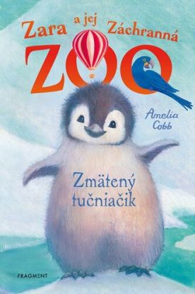 Zara a jej Záchranná zoo: Zmätený tučniačik, 2. vydanie