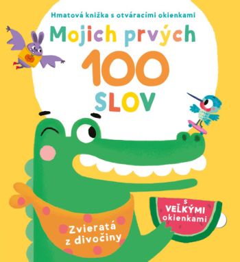 Mojich prvých 100 slov: Zvieratá z divočiny