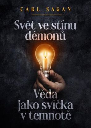 Svět ve stínu démonů: Věda jako svíčka v temnotě