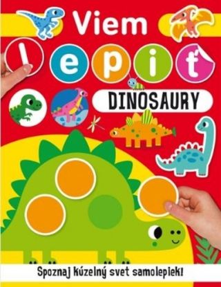 Viem lepiť: Dinosaury