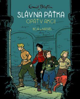 Slávna päťka 2: Opäť v akcii - komiks