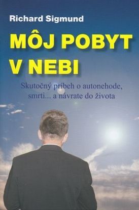 Môj pobyt v nebi