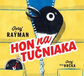 Hon na tučniaka - audiokniha na CD