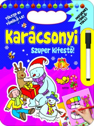 Karácsonyi szuper kifestő - Töltsd ki és töröld le!