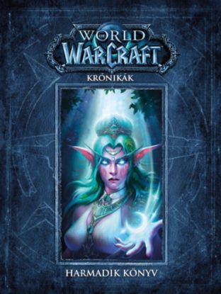 World of Warcraft: Krónikák - Harmadik könyv