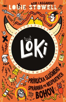 Loki: Príručka pravidiel slušného správania pre nespratých bohov