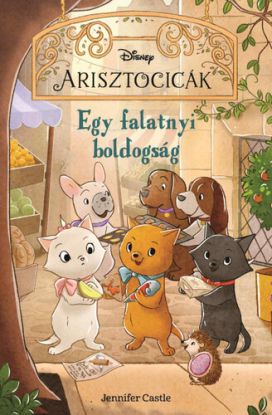 Disney - Arisztocicák - Egy falatnyi boldogság