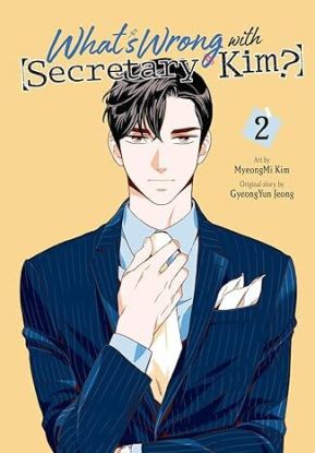 What\'s Wrong with Secretary Kim?, Vol. 2