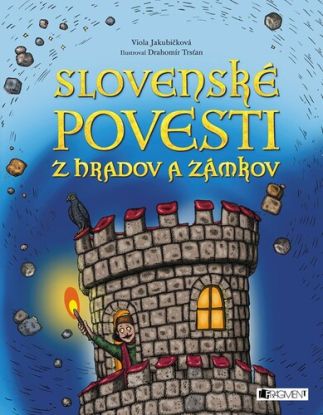 Slovenské povesti z hradov a zámkov, 3. vydanie