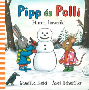 Pipp és Polli - Hurrá, havazik!