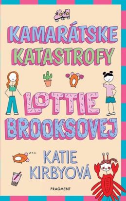 Kamarátske katastrofy Lottie Brooksovej, 2. vydanie