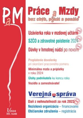 Práce a Mzdy 1 2024 - Uzávierka roka v mzdovej učtárni