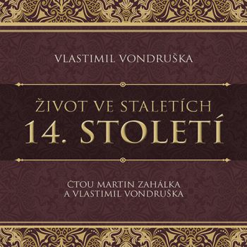 Život ve staletích 14. století - audiokniha CD