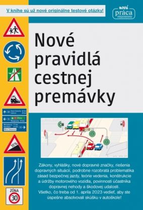 Nové pravidlá cestnej premávky platné od 1. januára 2024 (mäkká väzba)