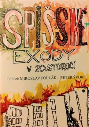 Spišské exody v 20. storočí, 3.vydanie