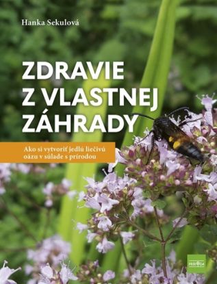 Zdravie z vlastnej záhrady