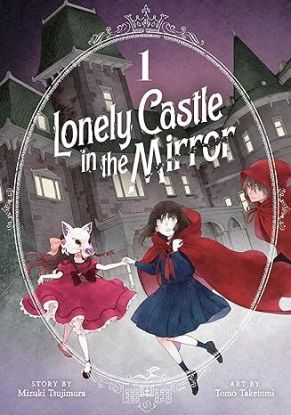 Lonely Castle in the Mirror (Manga) Vol. 1