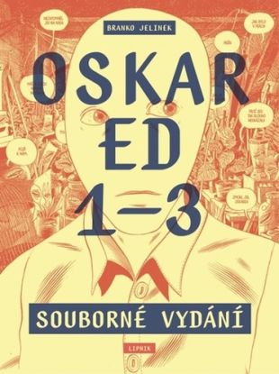 Oskar Ed 1–3, souborné vydání