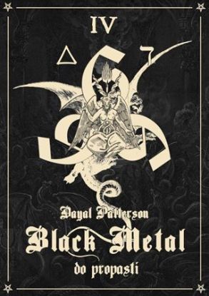 Black Metal IV: Do propasti