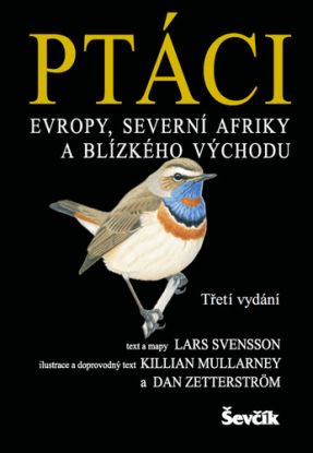 Ptáci Evropy, Severní Afriky a Blízkého východu, 3. vydání