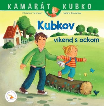 Kubkov víkend s ockom