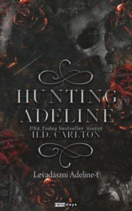 Hunting Adeline - Levadászni Adeline-t - éldekorált