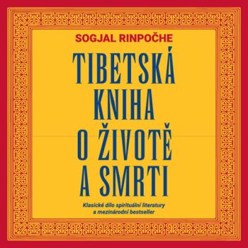 Tibetská kniha o životě a smrti - audiokniha CD