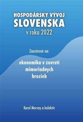 Hospodársky vývoj Slovenska v roku 2022