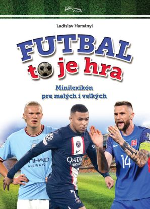 Futbal to je hra, 2. vydanie