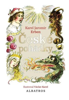 České pohádky K. J. Erbena, 9. vydání