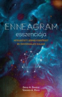 Az enneagram esszenciája - Hitelesített személyiségteszt és önvizsgálati kalauz