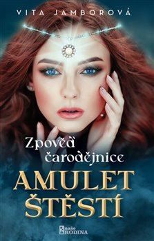 Zpověď čarodějnice 2: Amulet štěstí