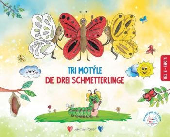 Tri motýle, Die drei Schmetterlinge III.diel