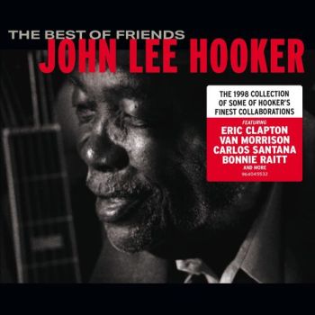 Hooker John Lee - The Best Of Friends CD