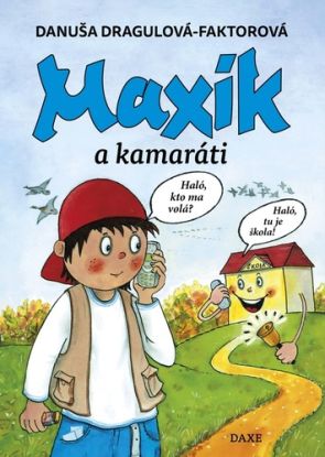 Maxík a kamaráti, 3. vydanie