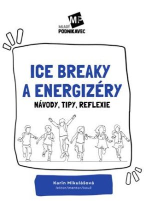 Ice breaky a energizéry